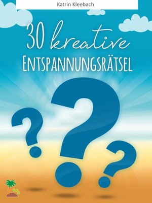 cover image of 30 kreative Entspannungsrätsel